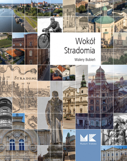 okładka publikacji Wokół Stradomia